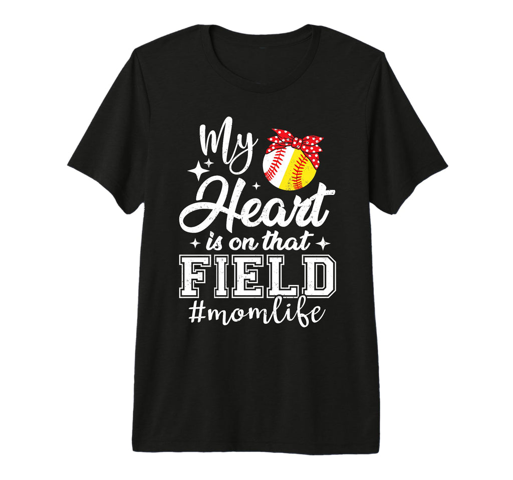 My Heart Is That Field Softball T-Shirt - Graphic Print for Adults - T-Shirt, Sweatshirt, Hoodie