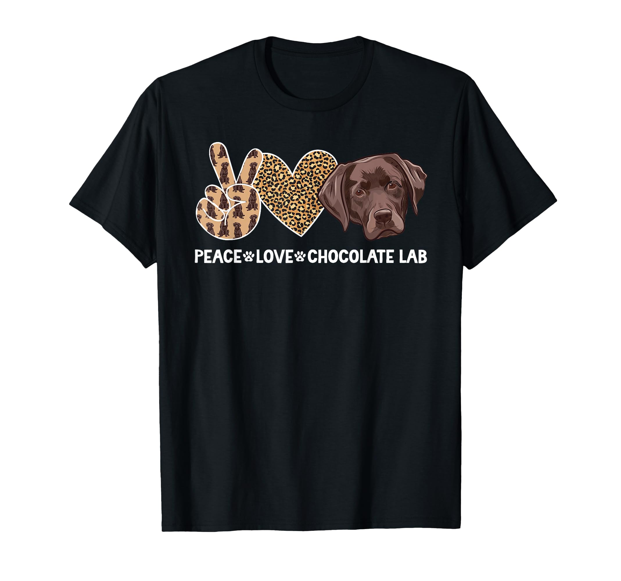 Peace Love Chocolate Lab Owner T-Shirt - Casual Everyday Wear Men Women - T-Shirt, Sweatshirt, Hoodie