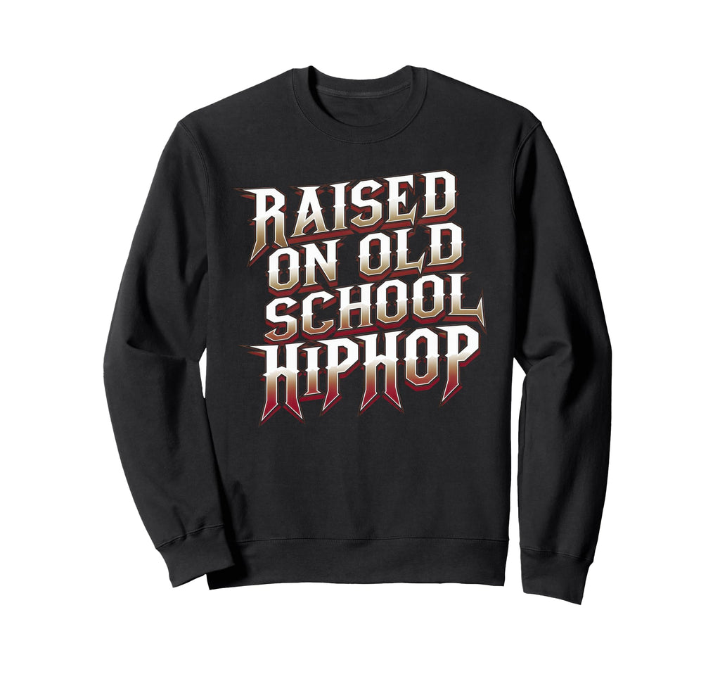Raised Old School Hip Hop Cassette Sweatshirt - Trendy Graphic for Adults - T-Shirt, Sweatshirt, Hoodie