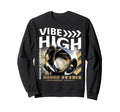 Y2K Vibe High Bold Urban Graffiti Sweatshirt - Minimalist Print Men Women - T-Shirt, Sweatshirt, Hoodie