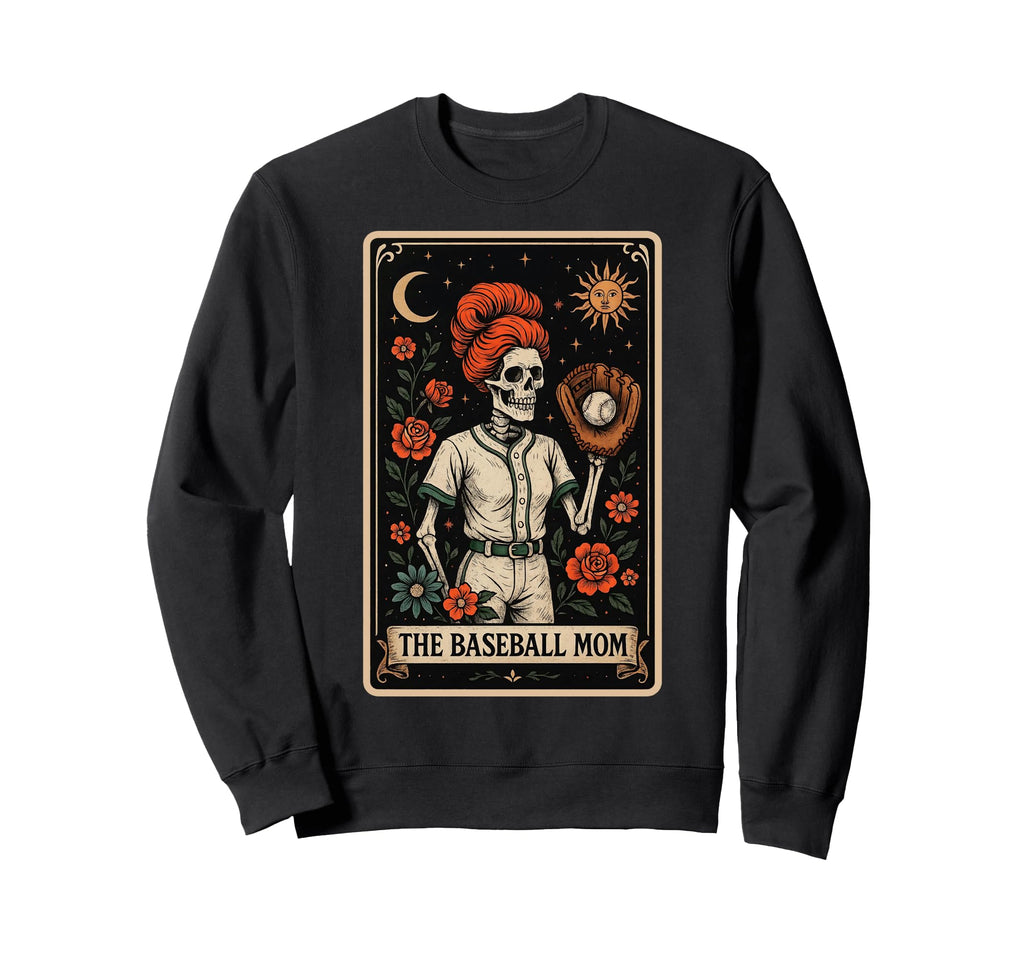 Baseball Mom Mama Mothers Day Tarot Sweatshirt - Fun Novelty Design Unisex - T-Shirt, Sweatshirt, Hoodie