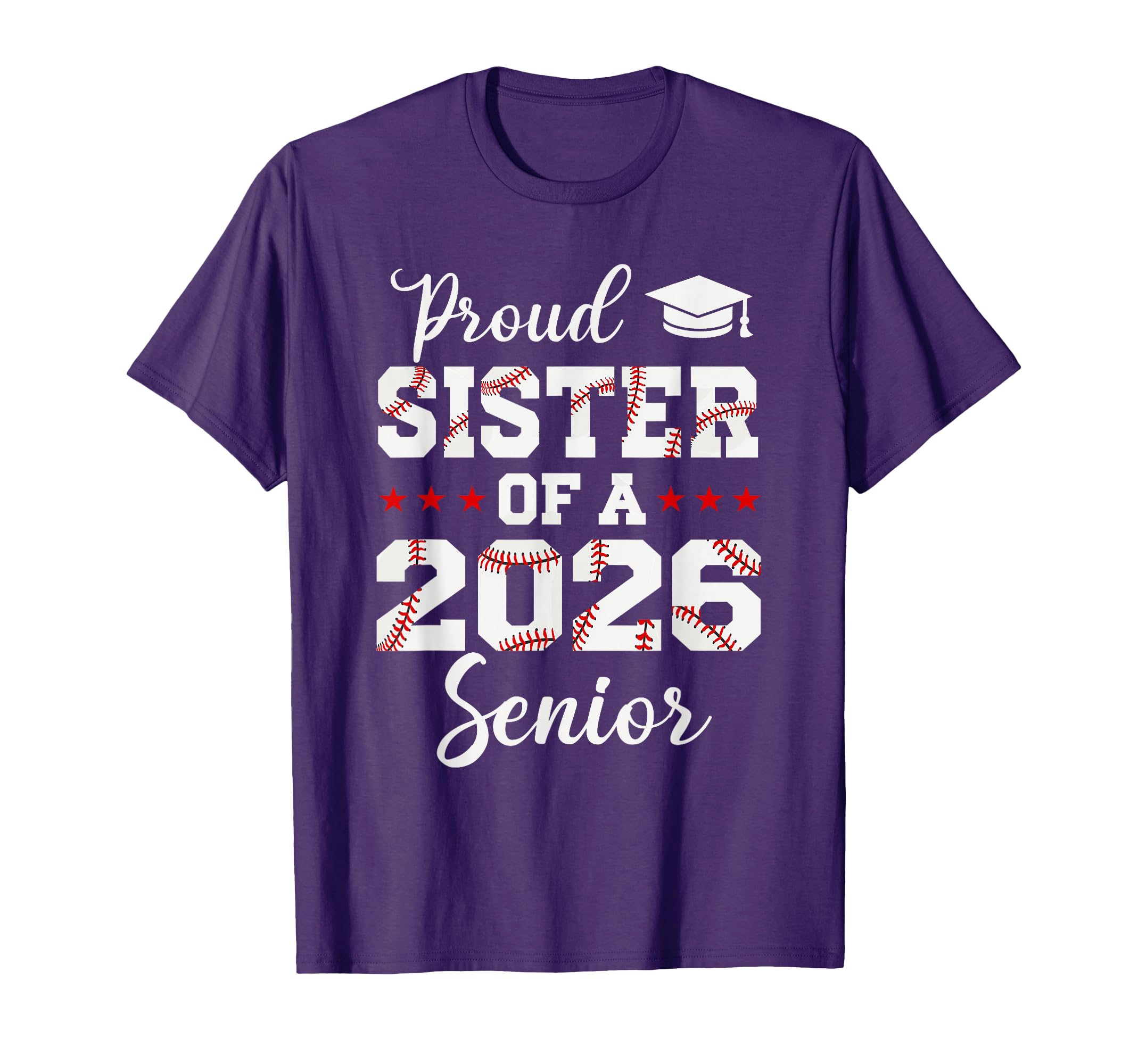 Senior Sister Class 2026 Baseball T-Shirt - Fun Novelty Design Men Women - T-Shirt, Sweatshirt, Hoodie