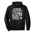 Funny Baseball Catcher Mom Baseball Hoodie - Minimalist Print for Adults - T-Shirt, Sweatshirt, Hoodie