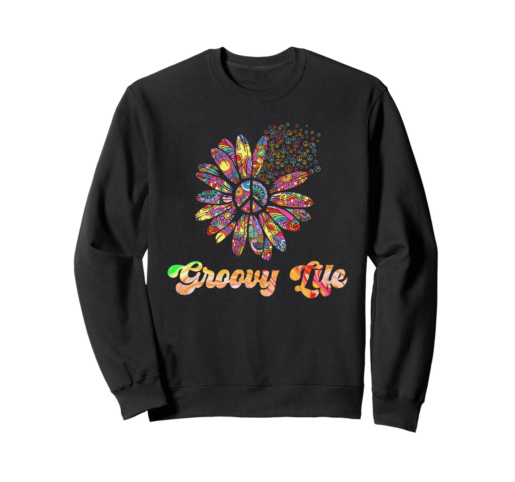 Hippie Groovy Life Flower Power Sweatshirt - Aesthetic Graphic Men Women - T-Shirt, Sweatshirt, Hoodie