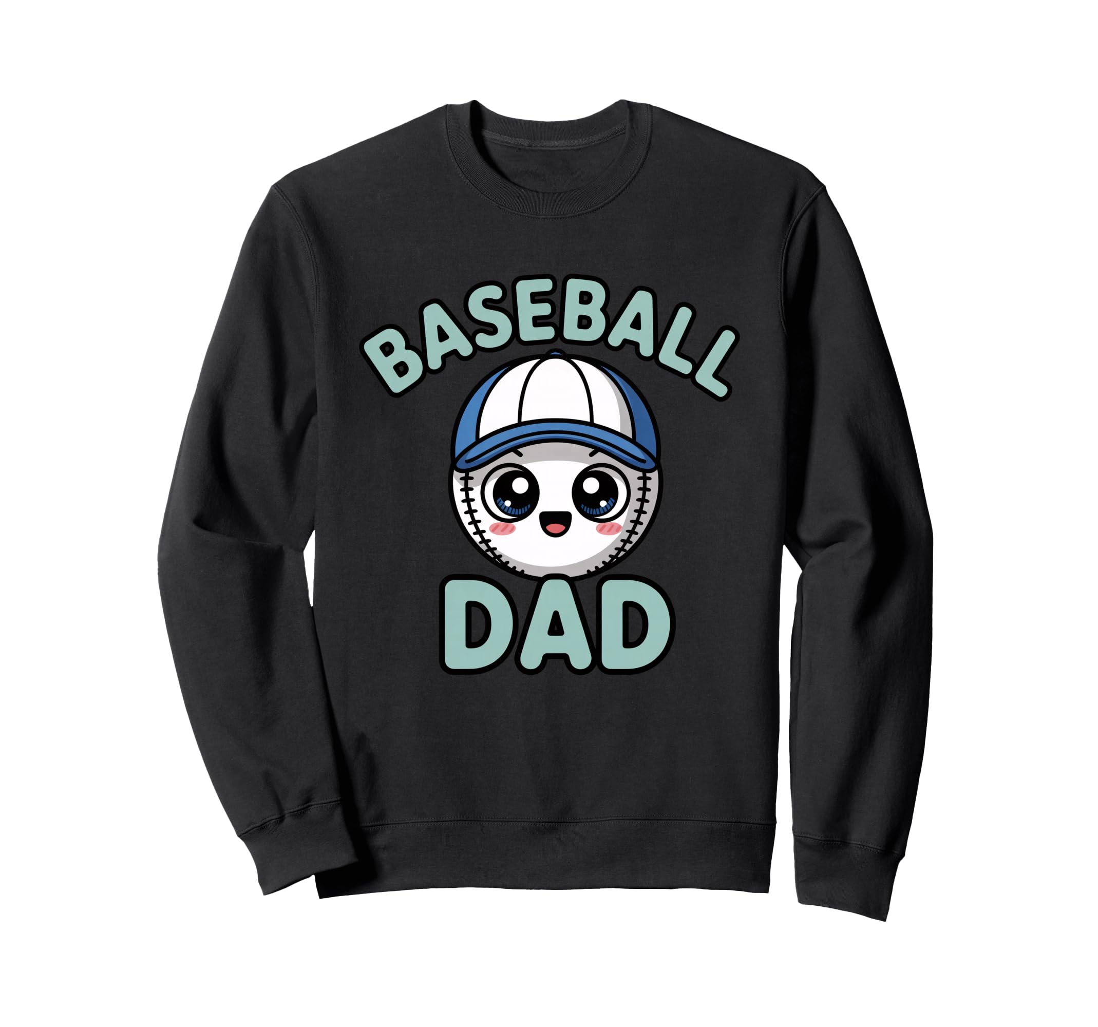 And Funny Designs Dads And Fathers Sweatshirt - Novelty Apparel Men Women - T-Shirt, Sweatshirt, Hoodie