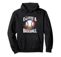 Coffee And Baseball Hoodie - Streetwear Style for Adults - T-Shirt, Sweatshirt, Hoodie