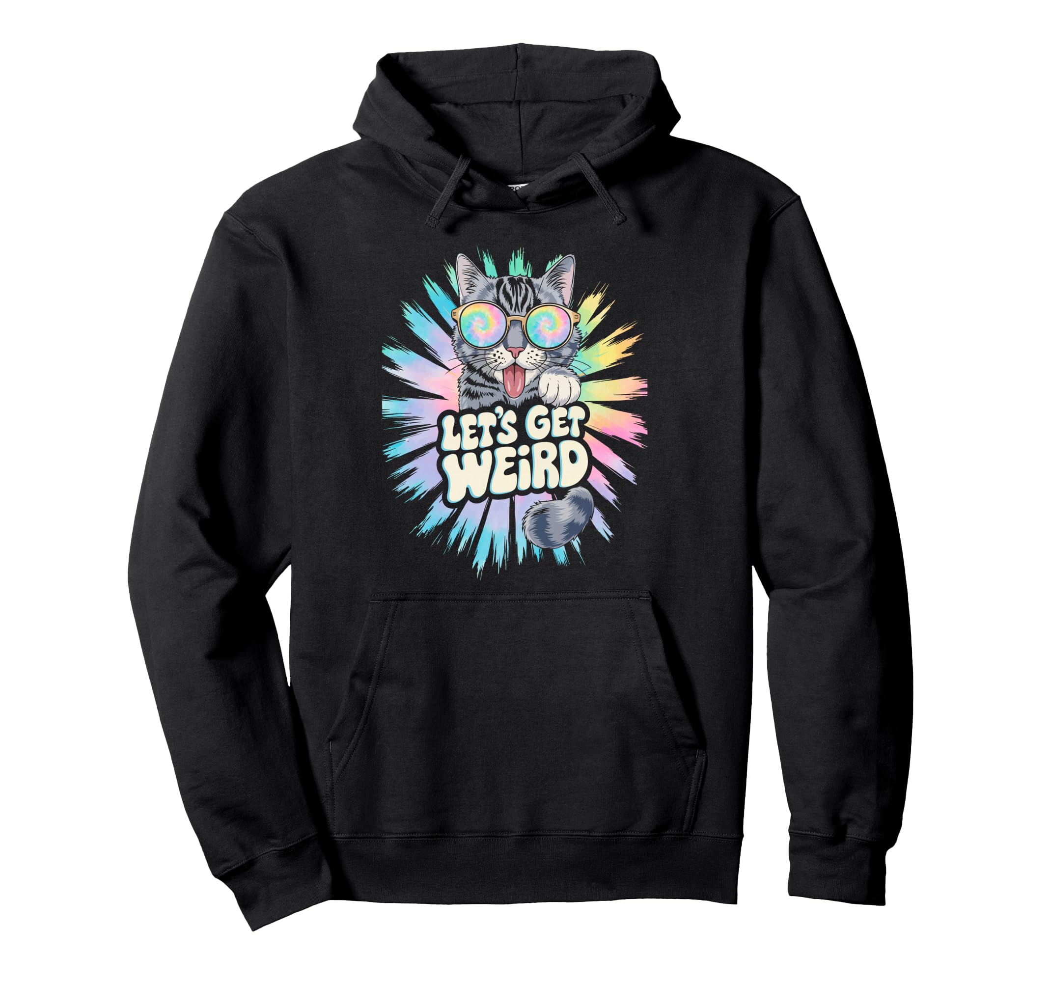 Lets Get Weird Cat Animal Lover Hoodie - Casual Everyday Wear Men Women - T-Shirt, Sweatshirt, Hoodie
