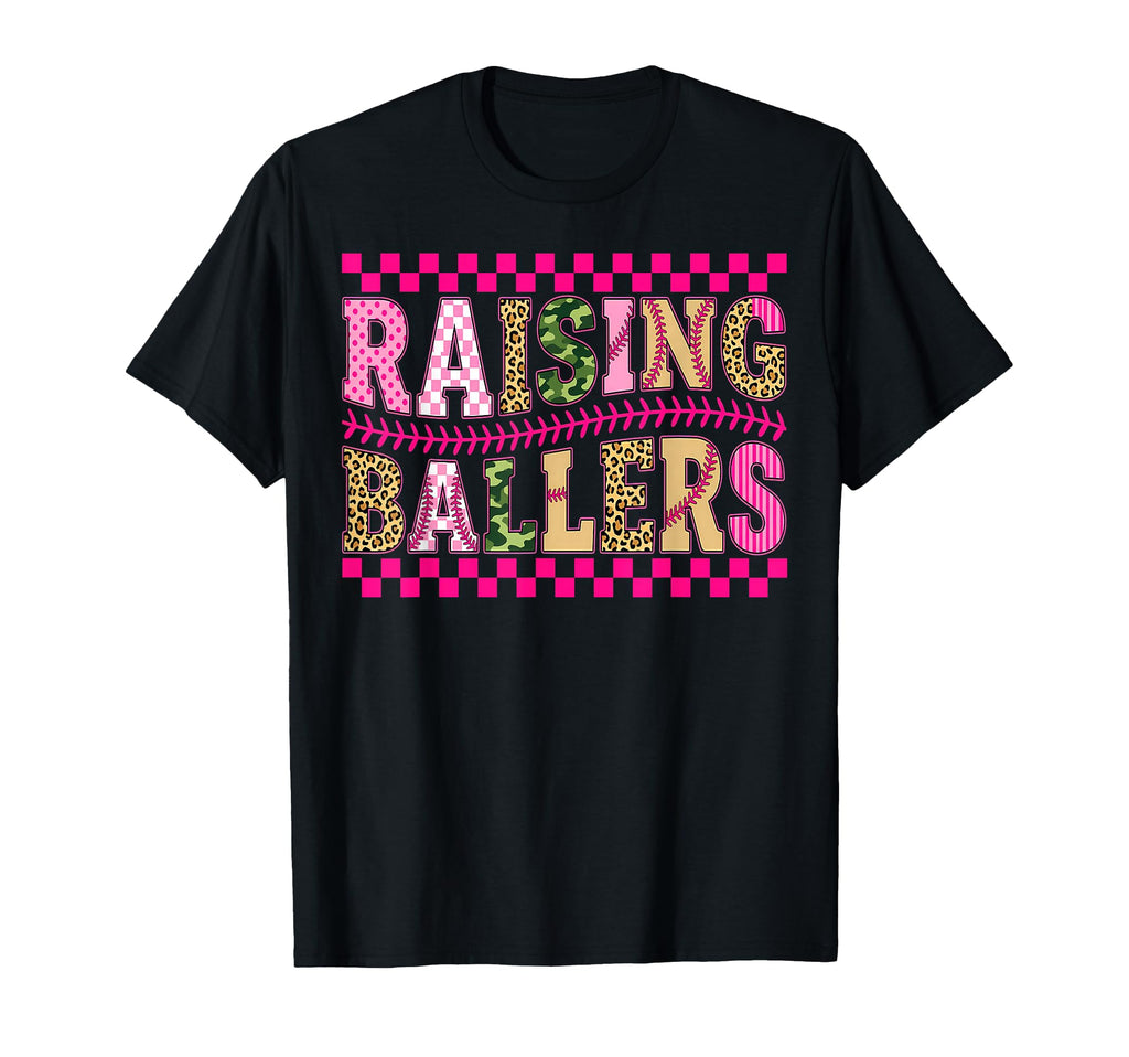 Raising Ballers Baseball Softball Game T-Shirt - Novelty Apparel Unisex - T-Shirt, Sweatshirt, Hoodie