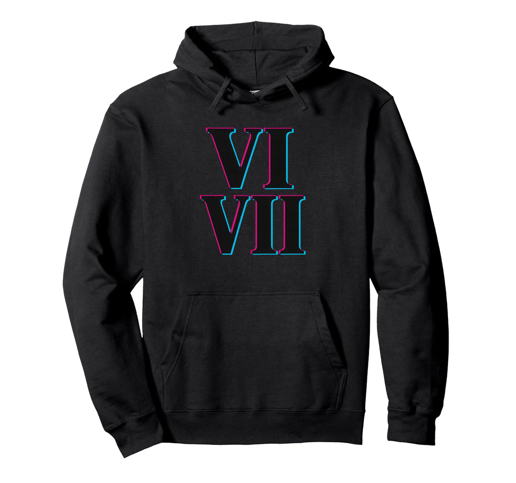 67 Roman Numerals Vi Vii Vaporwave Hoodie - Aesthetic Graphic Unisex - T-Shirt, Sweatshirt, Hoodie