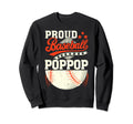 Proud Baseball Popop Mothers Day Sweatshirt - Streetwear Style Men Women - T-Shirt, Sweatshirt, Hoodie