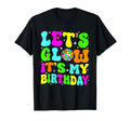 Party Glowing 80S Group Team Lets Crazy T-Shirt - Trendy Graphic Men Women - T-Shirt, Sweatshirt, Hoodie