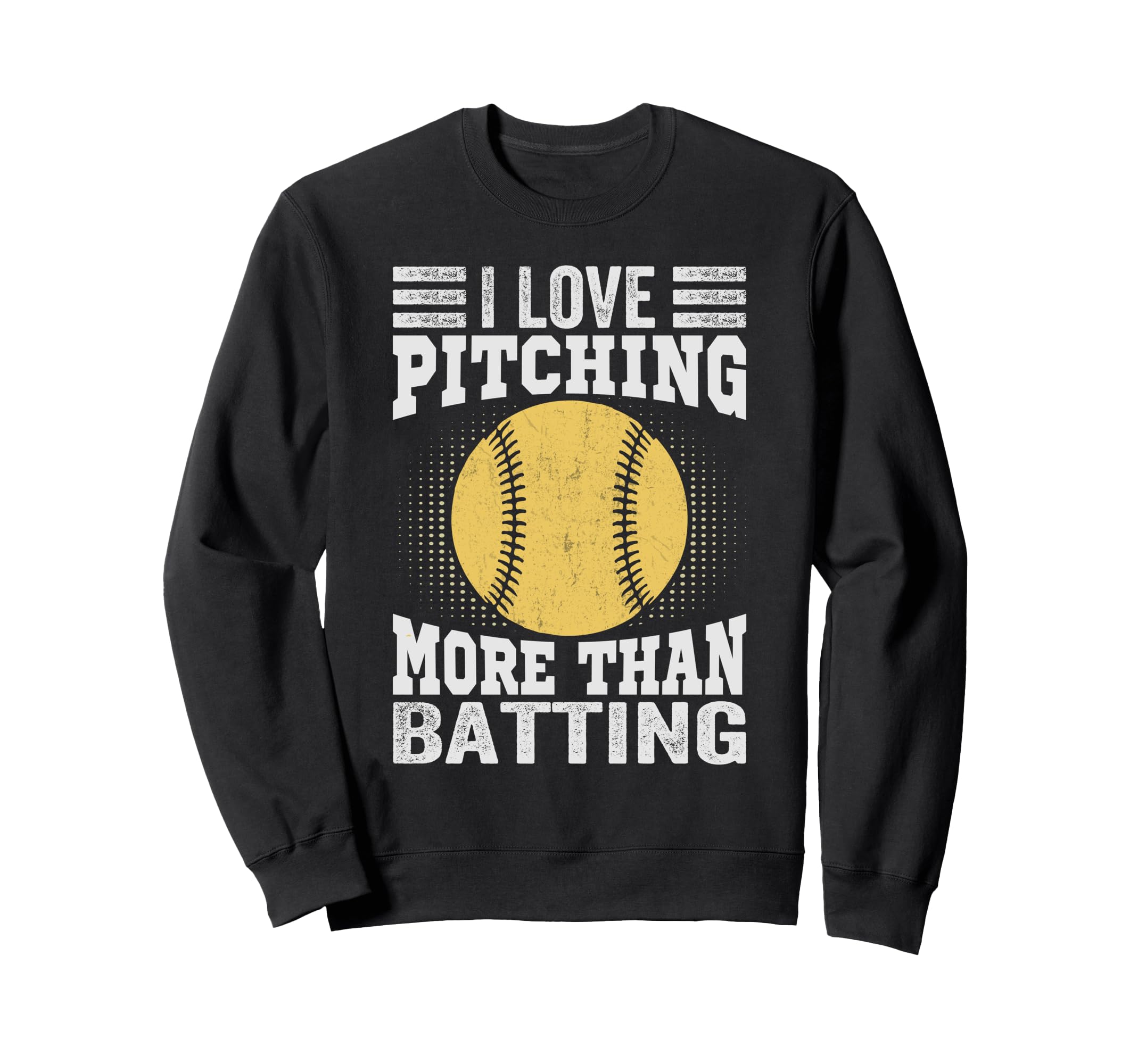 I Love Pitching More Than Batting Sweatshirt - Minimalist Print Unisex - T-Shirt, Sweatshirt, Hoodie