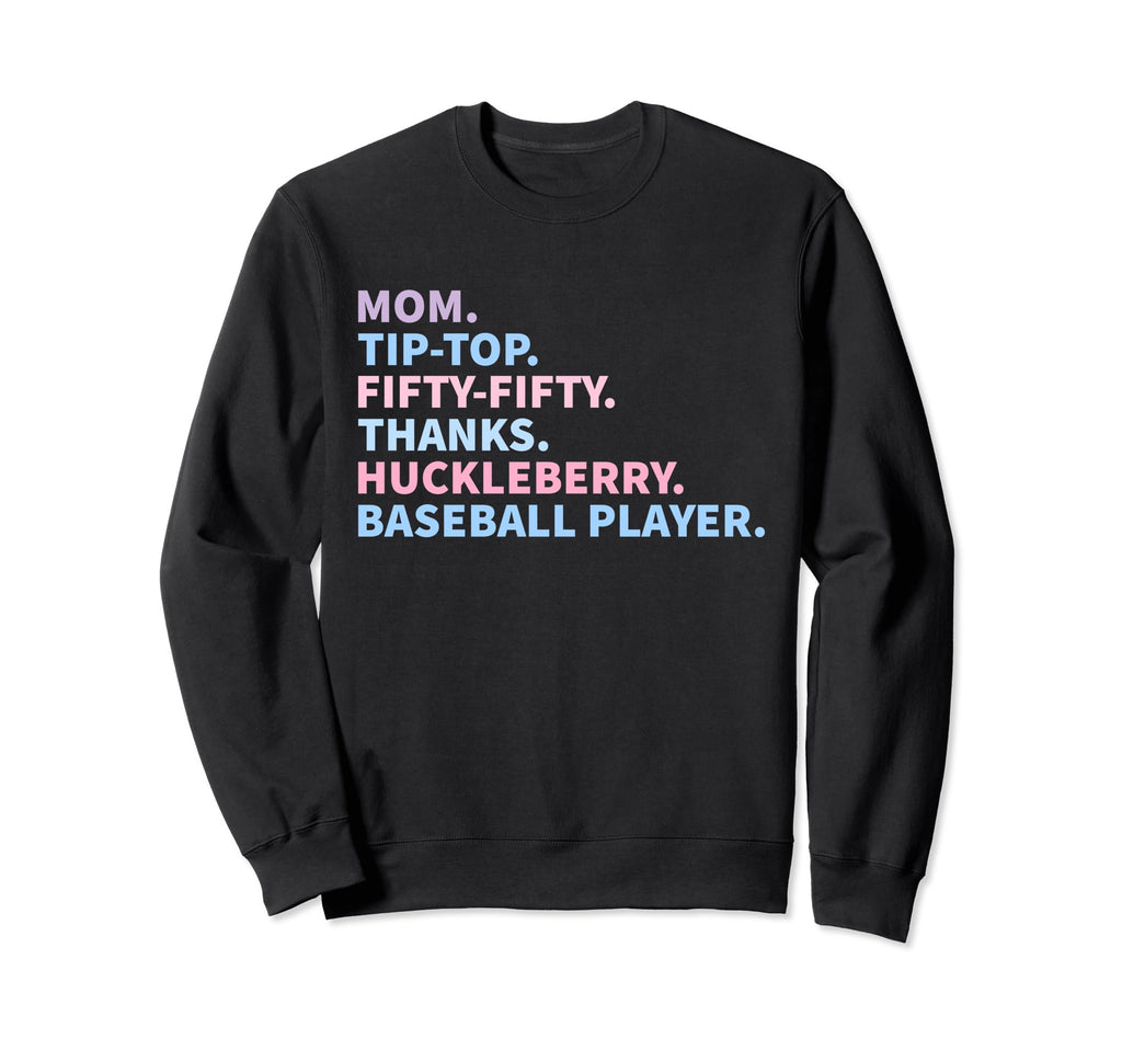 Mama Tip Fifty Thanks Huckleberry Sweatshirt - Trendy Graphic Men Women - T-Shirt, Sweatshirt, Hoodie