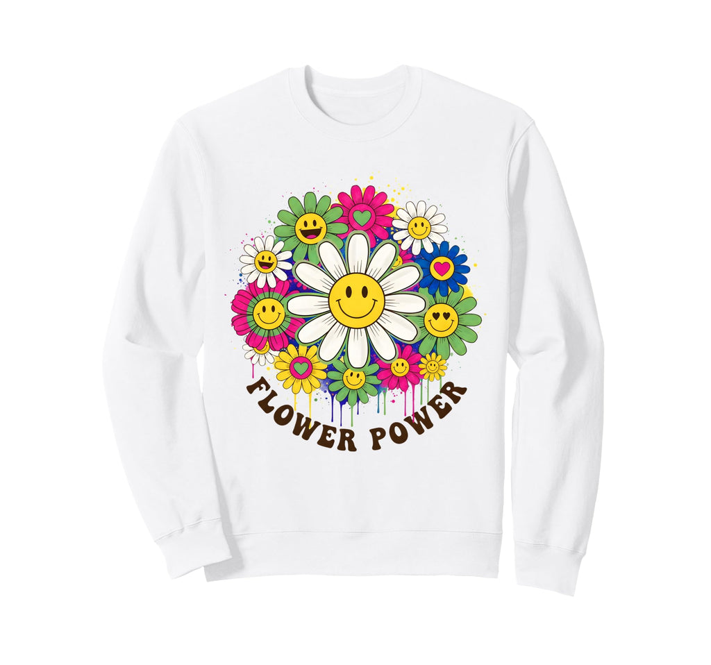 Flower Power Daisy Floral Gifts Sweatshirt - Aesthetic Graphic Men Women - T-Shirt, Sweatshirt, Hoodie