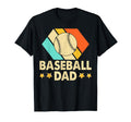 Baseball Dad Funny Fathers Day Papa T-Shirt - Streetwear Style Men Women - T-Shirt, Sweatshirt, Hoodie
