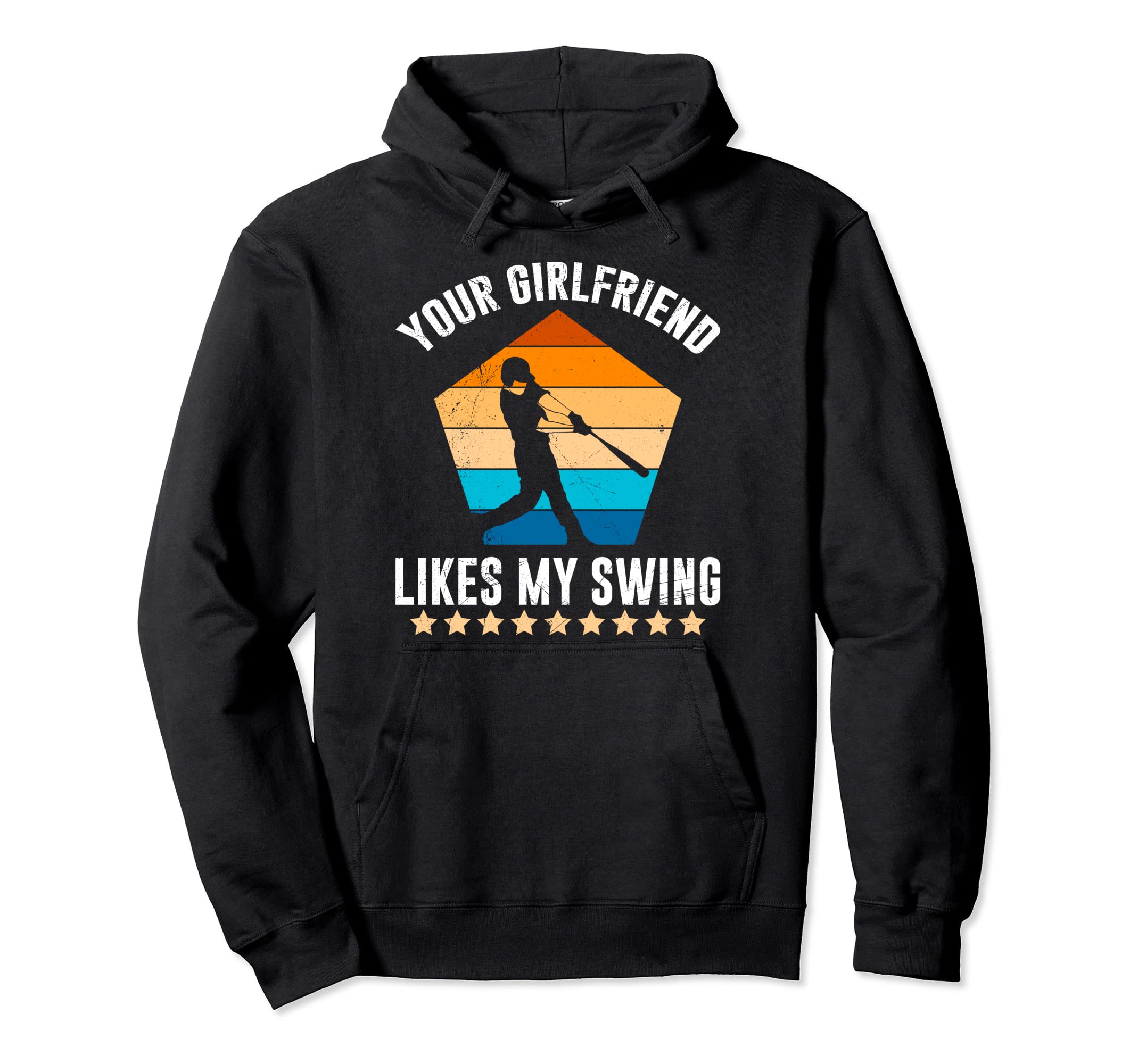 Your Girlfriend Likes My Swing Funny Hoodie - Unique Graphic for Adults - T-Shirt, Sweatshirt, Hoodie