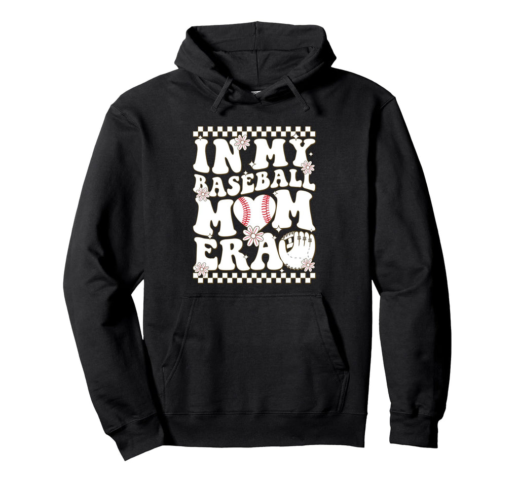 My Baseball Mom Era Hoodie - Novelty Apparel Unisex - T-Shirt, Sweatshirt, Hoodie