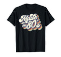 Made 80S Funny 1980S Party Gift T-Shirt - Graphic Print Men Women - T-Shirt, Sweatshirt, Hoodie