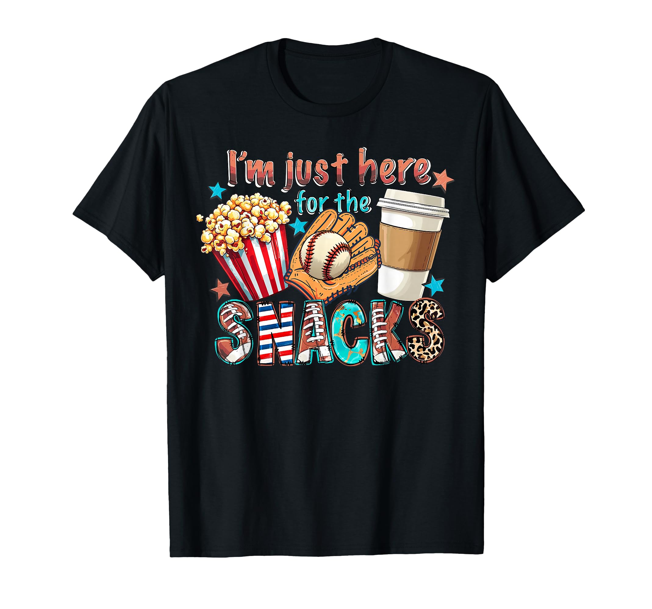 Im Just Here Snacks Baseball Funny T-Shirt - Aesthetic Graphic Men Women - T-Shirt, Sweatshirt, Hoodie