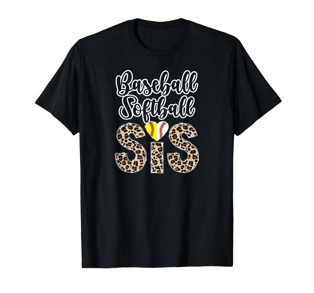 Baseball Softball Sis Leopard Softball T-Shirt - Unique Graphic Men Women - T-Shirt, Sweatshirt, Hoodie