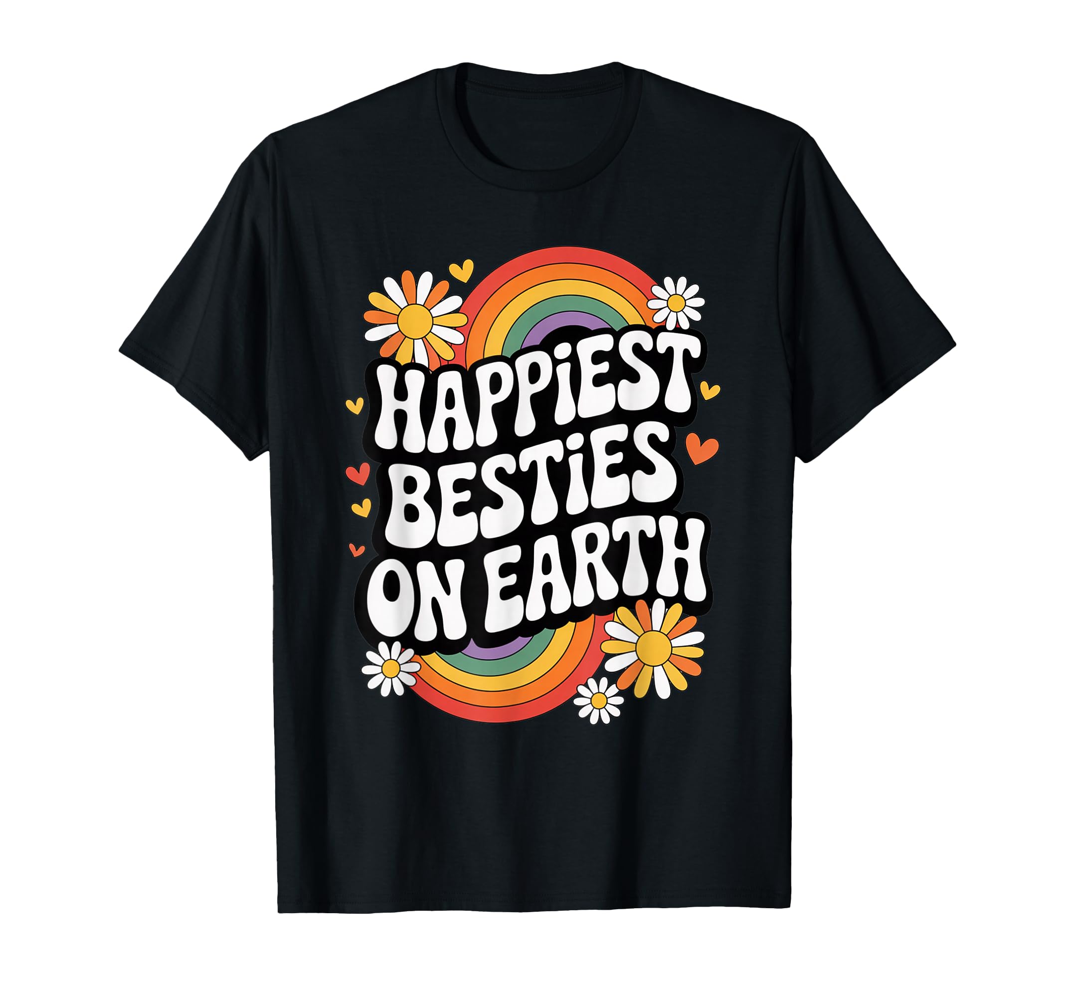 Happiest Besties Earth Rainbow Matching T-Shirt - Graphic Print Men Women - T-Shirt, Sweatshirt, Hoodie