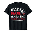 Crazy Proud Baseball Step Mom T-Shirt - Casual Everyday Wear for Adults - T-Shirt, Sweatshirt, Hoodie