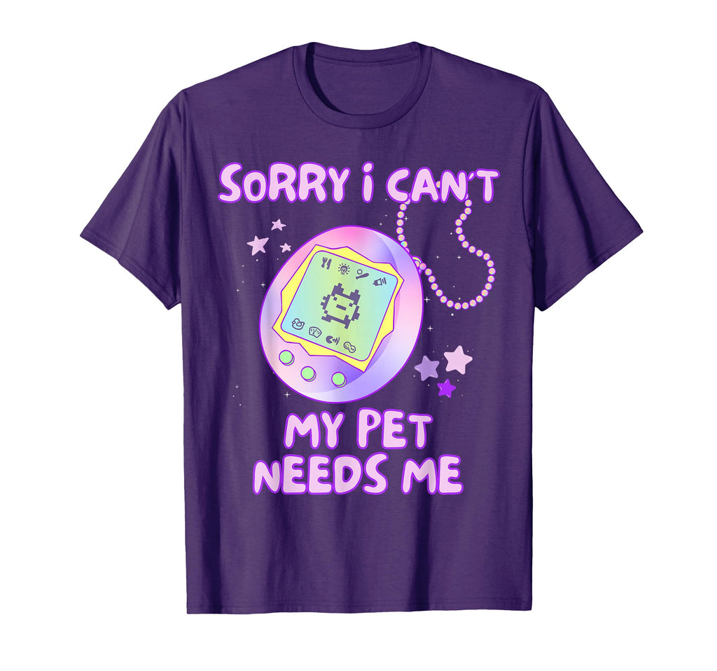 Sorry I Cant My Pet Needs Me Virtual T-Shirt - Aesthetic Graphic Men Women - T-Shirt, Sweatshirt, Hoodie