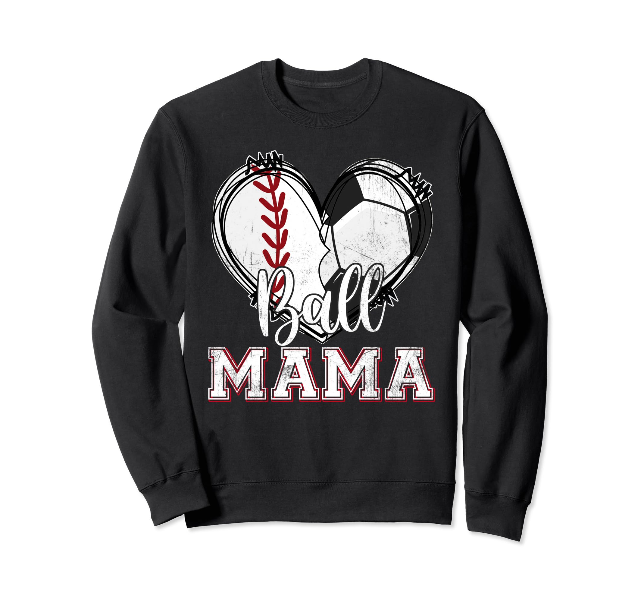 Ball Mama Baseball Soccer Heart Sweatshirt - Aesthetic Graphic Men Women - T-Shirt, Sweatshirt, Hoodie