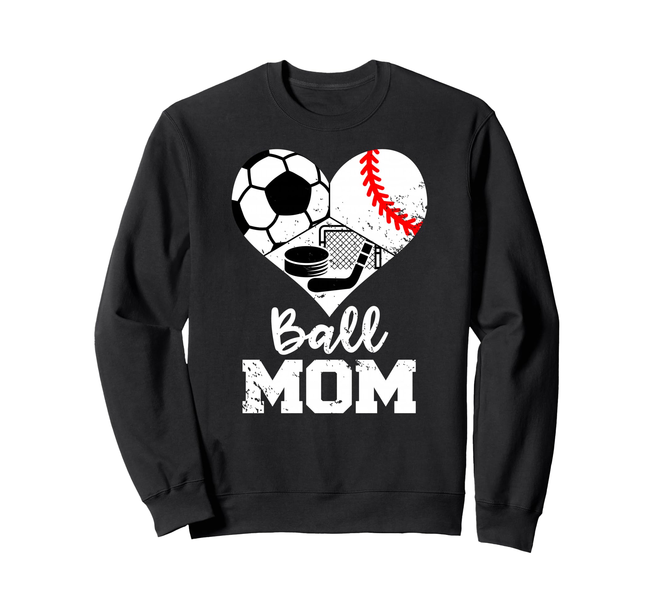 Ball Mom Funny Soccer Baseball Sweatshirt - Graphic Print for Adults - T-Shirt, Sweatshirt, Hoodie