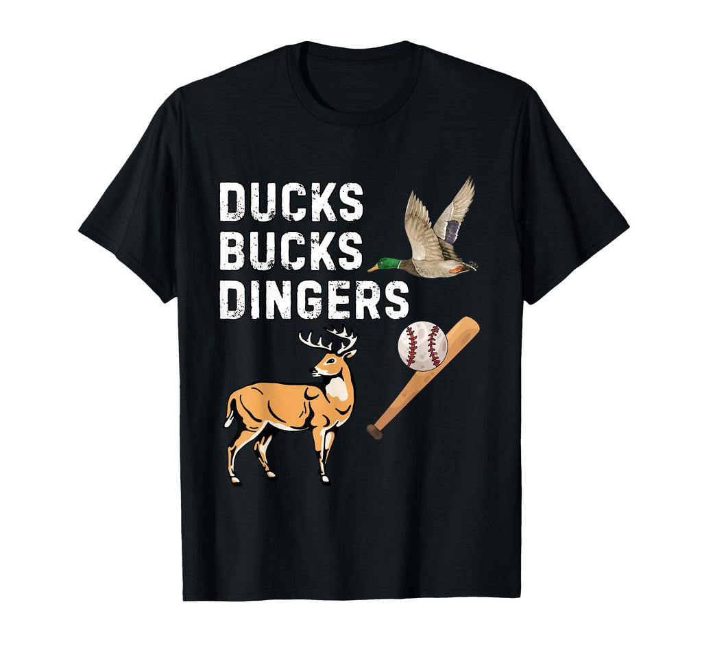 Ducks Bucks And Dingers Funny T-Shirt - Casual Everyday Wear Unisex - T-Shirt, Sweatshirt, Hoodie