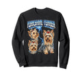 Yorkshire Terrier 80S Dog Lover Sweatshirt - Fun Novelty Design Unisex - T-Shirt, Sweatshirt, Hoodie