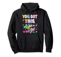 You Got This Dont Stress Rock Test Hoodie - Custom Art Print Men Women - T-Shirt, Sweatshirt, Hoodie