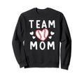 Team Mom Heart Baseball Team Mom Sweatshirt - Minimalist Print for Adults - T-Shirt, Sweatshirt, Hoodie