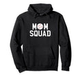 Womens Mom Squad Baseball Hoodie - Graphic Print for Adults - T-Shirt, Sweatshirt, Hoodie