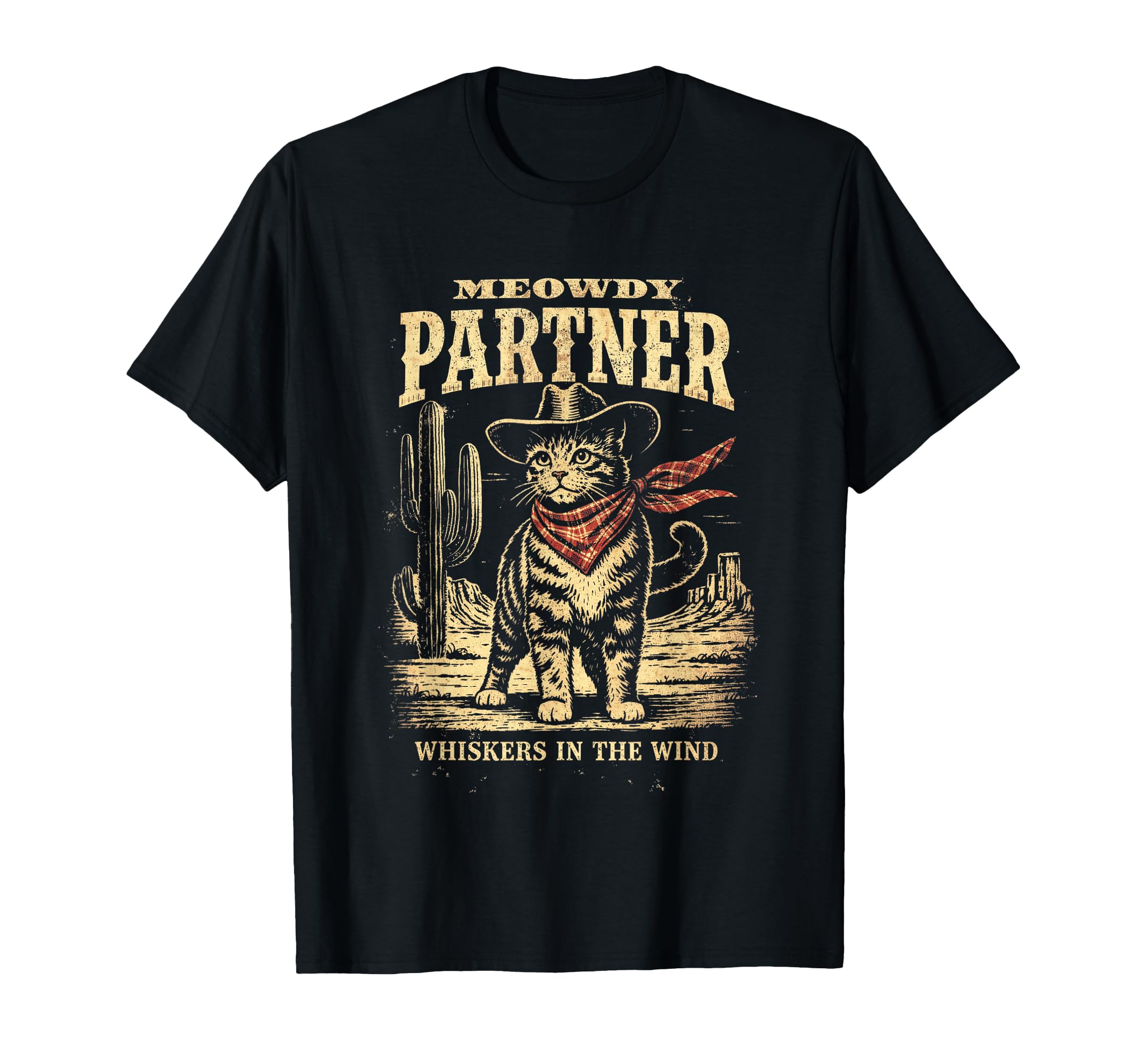 Meowdy Partner Cowboy Cat T-Shirt - Casual Everyday Wear for Adults - T-Shirt, Sweatshirt, Hoodie