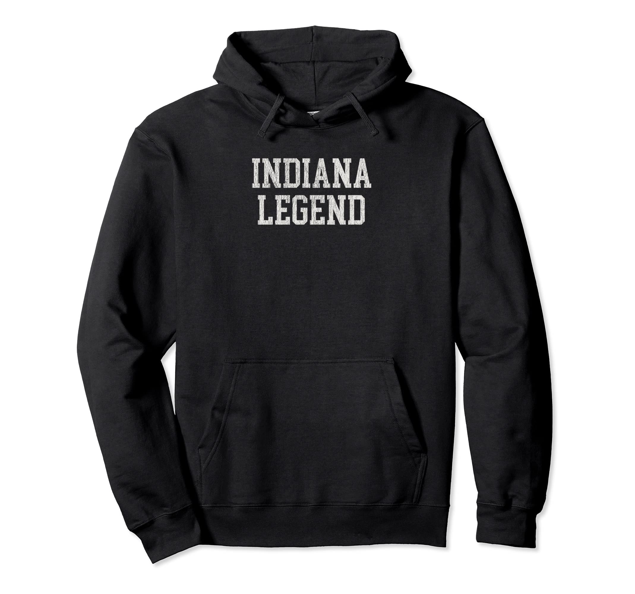 Indiana Legend Funny Distressed Hoodie - Minimalist Print Unisex - T-Shirt, Sweatshirt, Hoodie