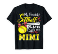 My Favorite Softball Player Calls T-Shirt - Fun Novelty Design Men Women - T-Shirt, Sweatshirt, Hoodie