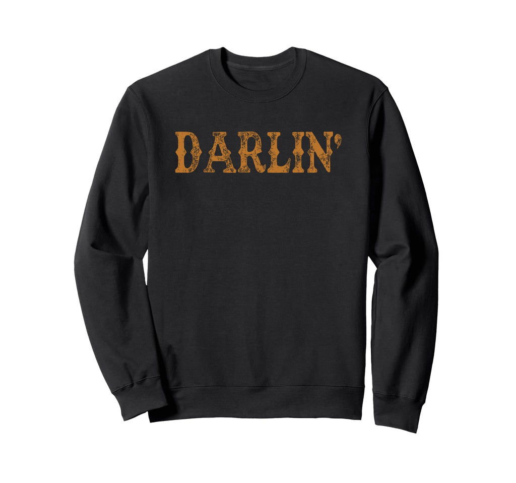 Darlin Western Distressed Cowgirl Sweatshirt - Aesthetic Graphic Unisex - T-Shirt, Sweatshirt, Hoodie