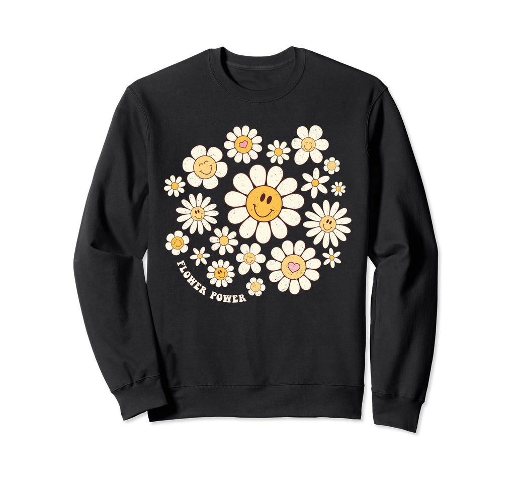 Flower Power Smile Face Flower Happy Sweatshirt - Trendy Graphic Men Women - T-Shirt, Sweatshirt, Hoodie