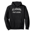 Alabama Frat Legend Funny Distressed Hoodie - Minimalist Print Unisex - T-Shirt, Sweatshirt, Hoodie