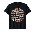 Killing Them Kindness Boho Flowers T-Shirt - Custom Art Print Men Women - T-Shirt, Sweatshirt, Hoodie
