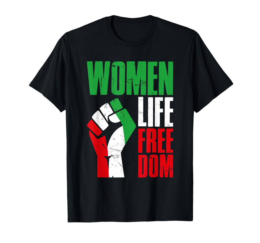 Life Freedom Iranian Distressed Free Iran T-Shirt - Streetwear Style Unisex - T-Shirt, Sweatshirt, Hoodie