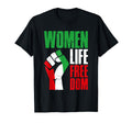 Life Freedom Iranian Distressed Free Iran T-Shirt - Streetwear Style Unisex - T-Shirt, Sweatshirt, Hoodie