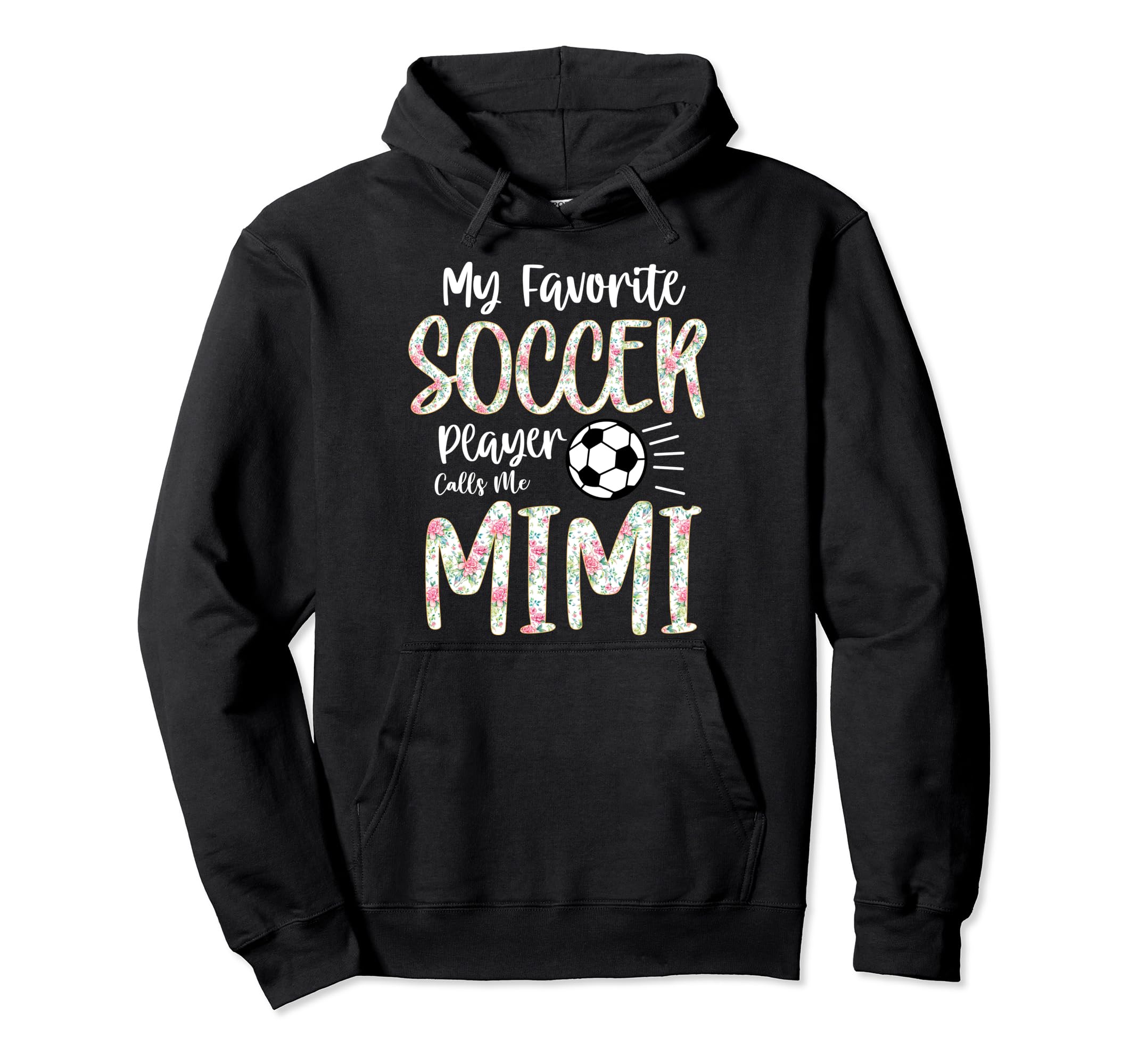 My Favorite Player Calls Me Mimi Hoodie - Aesthetic Graphic for Adults - T-Shirt, Sweatshirt, Hoodie