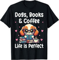 Dog Lover Book Coffee Apparel - Adult & Kids T-Shirts, Sweatshirts & Hoodies apparel design preview 1