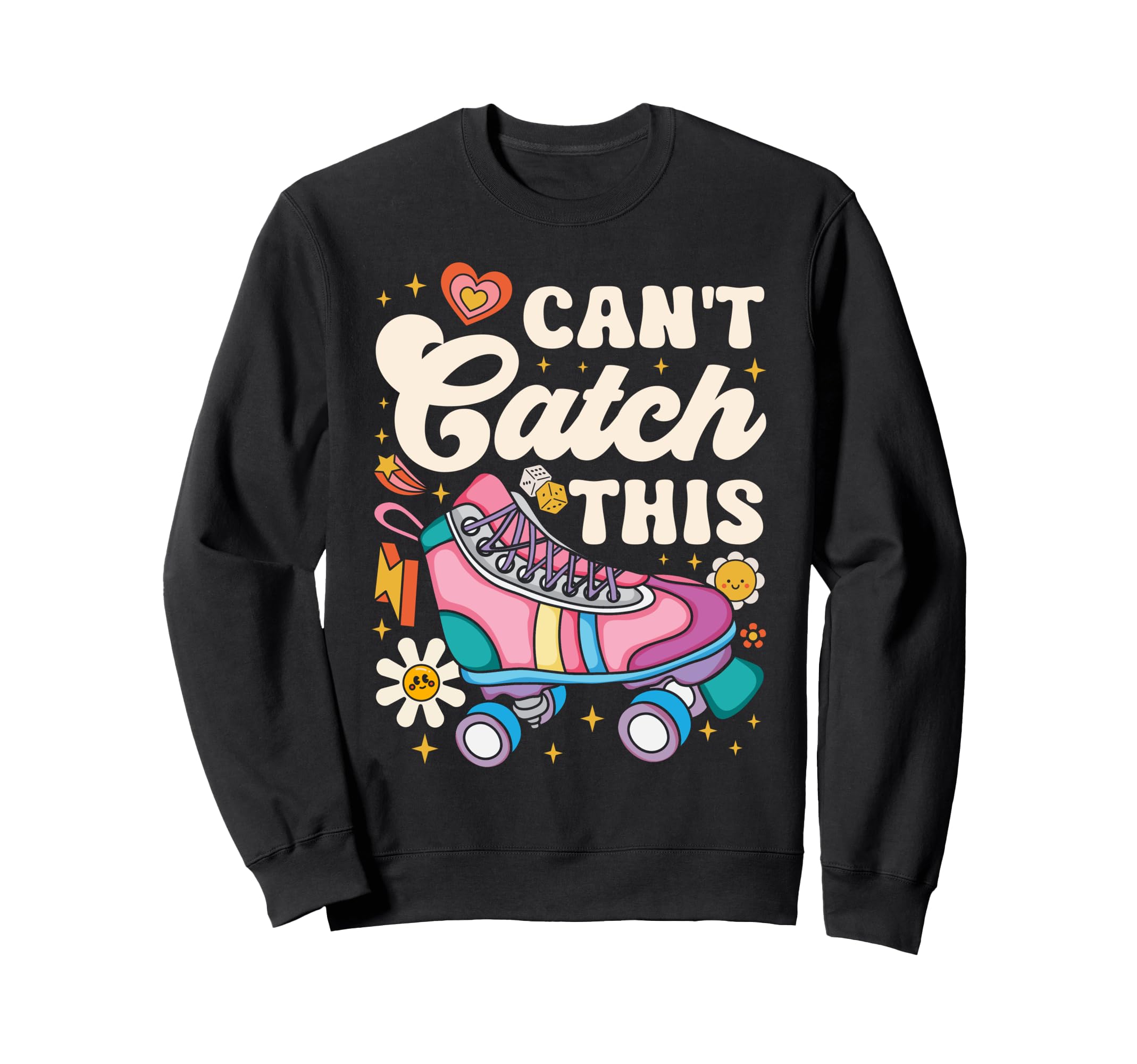 Roller Skating Skate 1970S Cant Sweatshirt - Novelty Apparel for Adults - T-Shirt, Sweatshirt, Hoodie