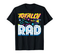 Totally Rad 1980S Eighties Costume T-Shirt - Novelty Apparel for Adults - T-Shirt, Sweatshirt, Hoodie