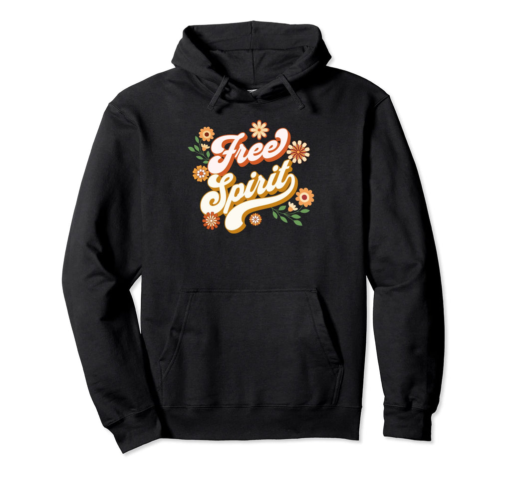 Boho Positive Affirmation Free Spirit 60S Hoodie - Graphic Print Men Women - T-Shirt, Sweatshirt, Hoodie