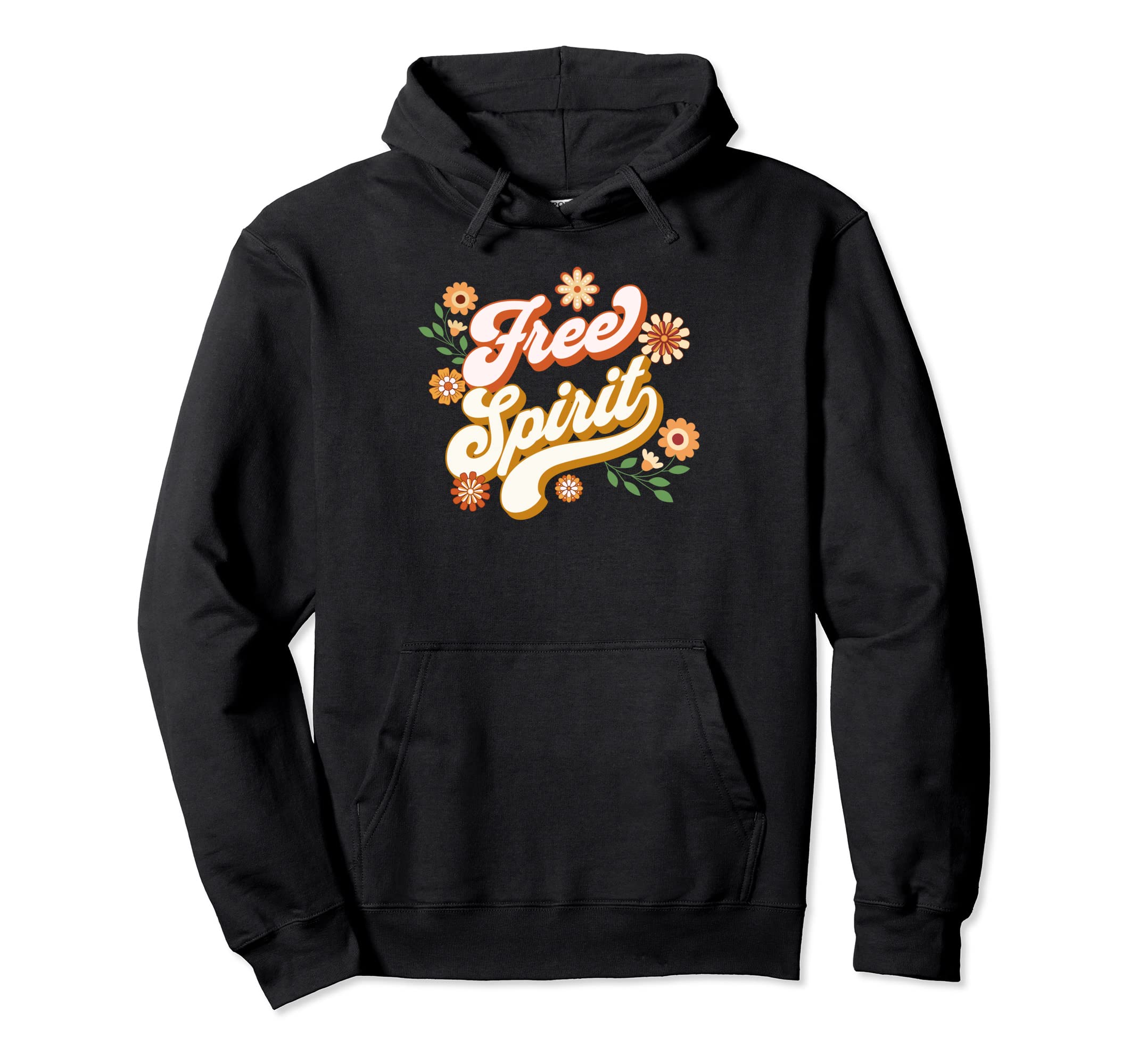 Boho Positive Affirmation Free Spirit 60S Hoodie - Graphic Print Men Women - T-Shirt, Sweatshirt, Hoodie