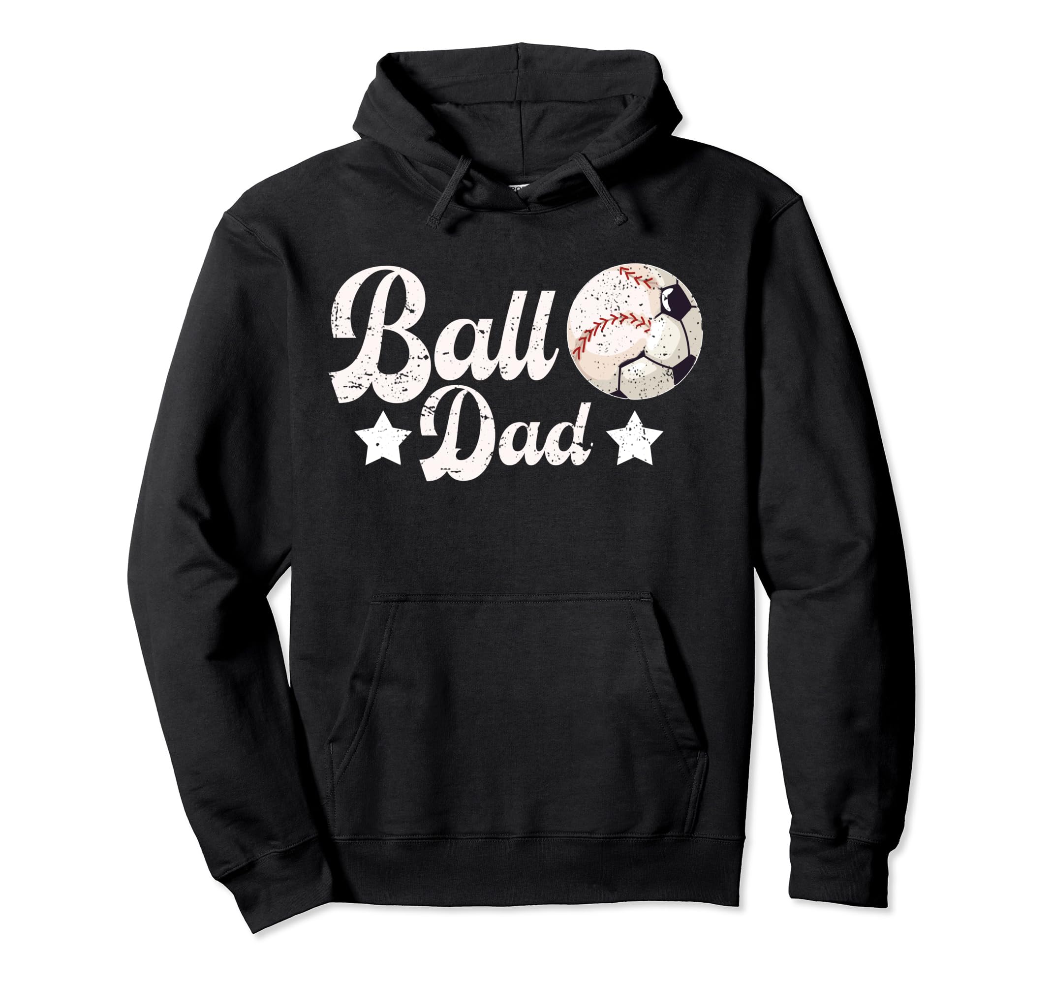Ball Dad Soccer Baseball Dad Ballers Hoodie - Graphic Print Men Women - T-Shirt, Sweatshirt, Hoodie